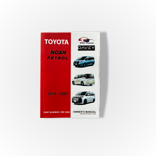 Davey Motor Group's Toyota Noah Owner's Manual