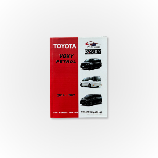 Davey Motor Group's Toyota Voxy Owner's Manual from 2014-2021