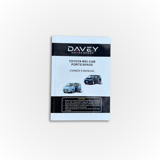 Davey Motor group's Toyota Welcab Porte/Spade Owner's Manual on a white background