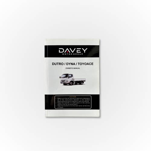Davey Motor Group's Dutro/Dyna/Toyoace Owner's Manual