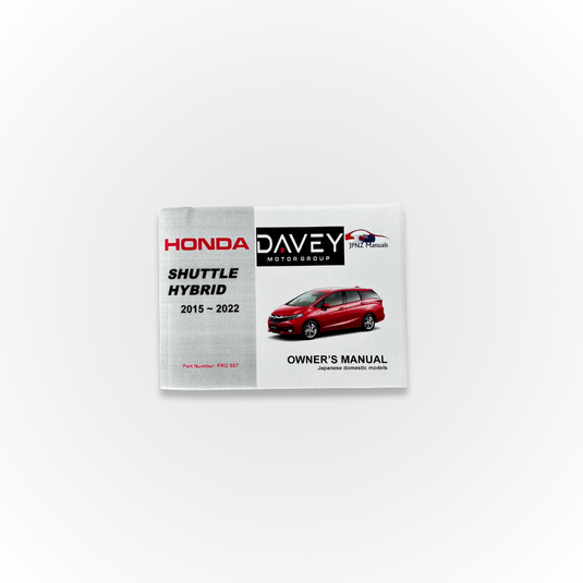 Davey Motor Group's Honda Shuttle Hybrid Owner's Manual