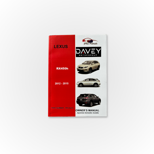 Davey Motor Group's Lexus RX450H Owner's Manual