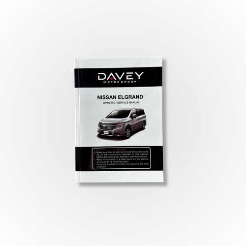 Davey Motor Group's Nissan Elgrand Owner's Manual