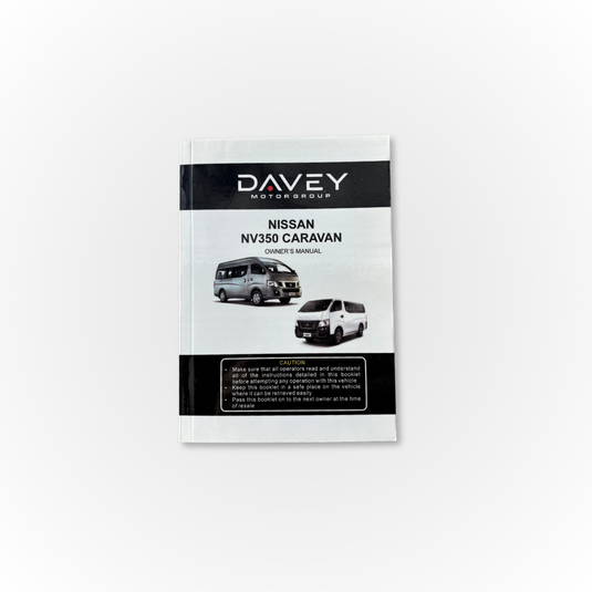 Davey Motor Group's Nissan NV350 Caravan Owner's Manual