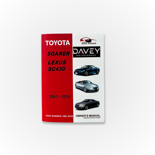 Davey Motor Group's Toyota Soarer & Lexus SC430 Owner's Manual